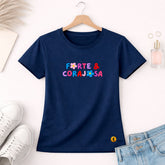 Camiseta Feminina  Azul Forte & Corajosa