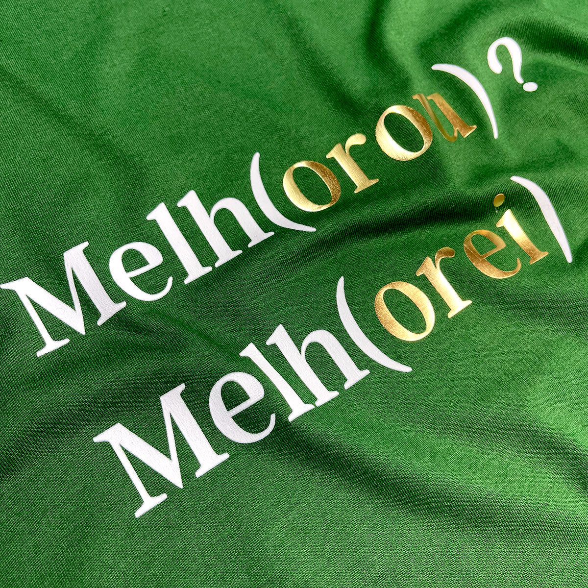 Camiseta Masculina Verde Melho(orou) ? Melh(orei)