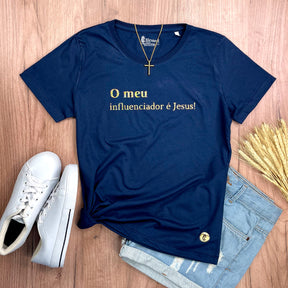 Camiseta Feminina Azul O Meu Influenciador É Jesus!