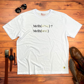 Camiseta Masculina Branca Melho(orou) ? Melh(orei)