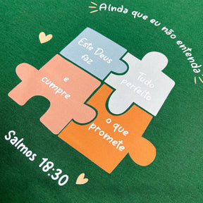 Camiseta Feminina Verde Quebra-Cabeça Ainda Que Eu Não Entenda