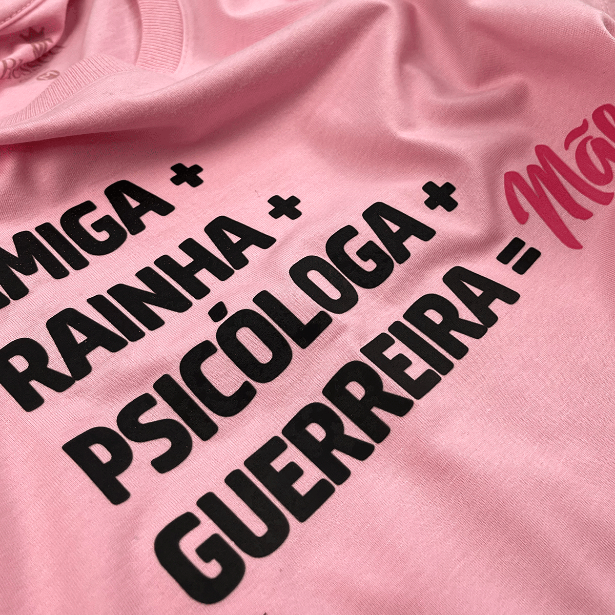Camiseta Feminina Rosa Amiga Igual Mãe