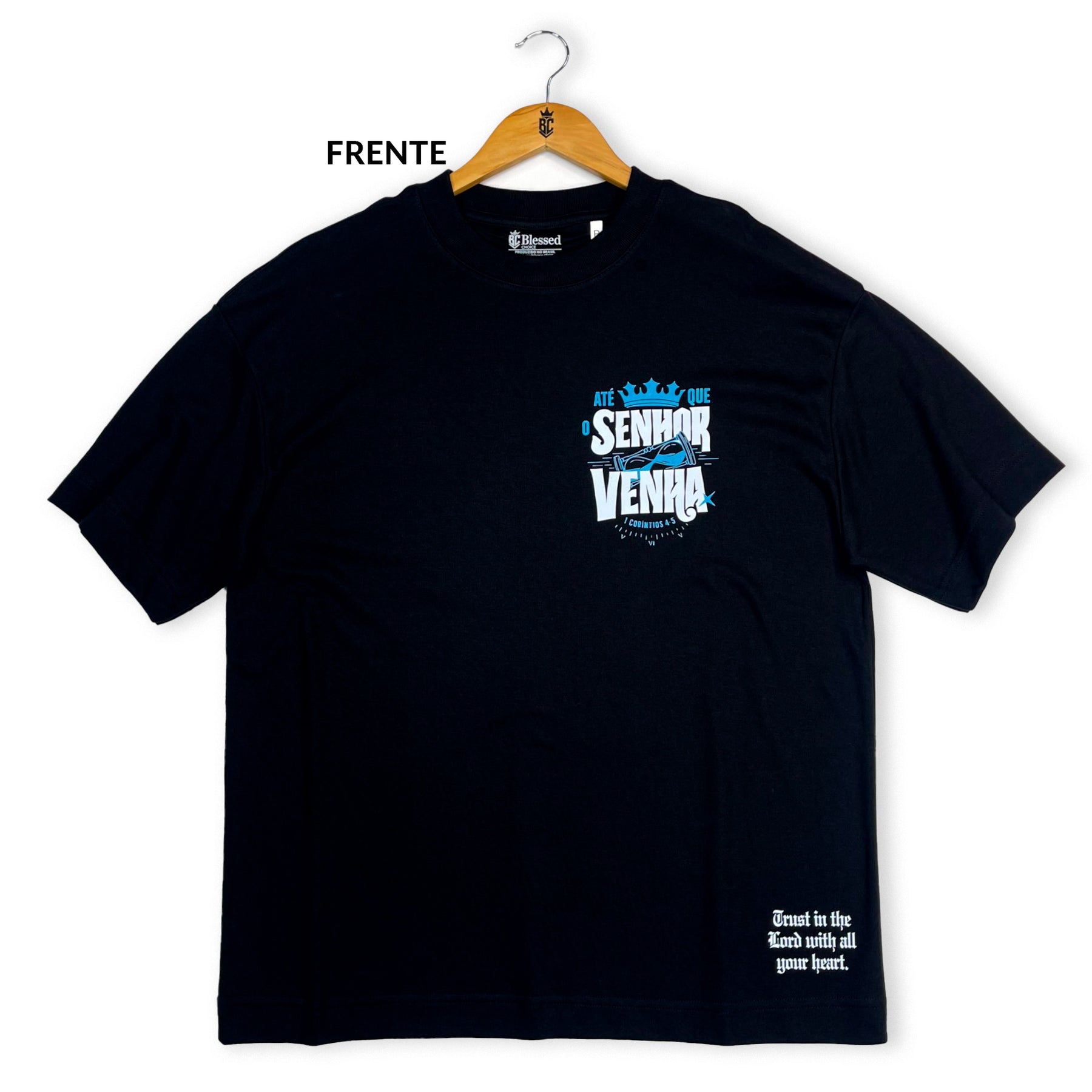 Oversized Preta Full Até que o Senhor Venha