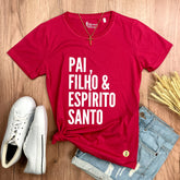 Camiseta Feminina Pink Pai, Filho & Espírito Santo