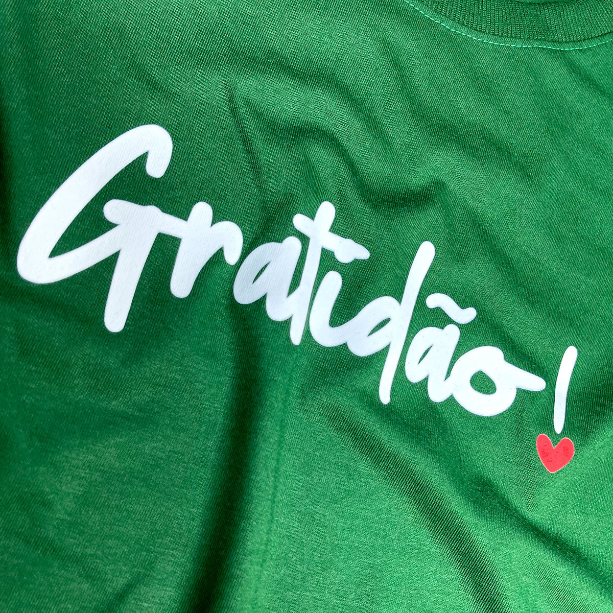 Camiseta Feminina Verde Gratidão!