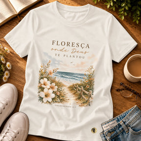 Camiseta Feminina Off White Floresça onde Deus te plantou — Principal 01