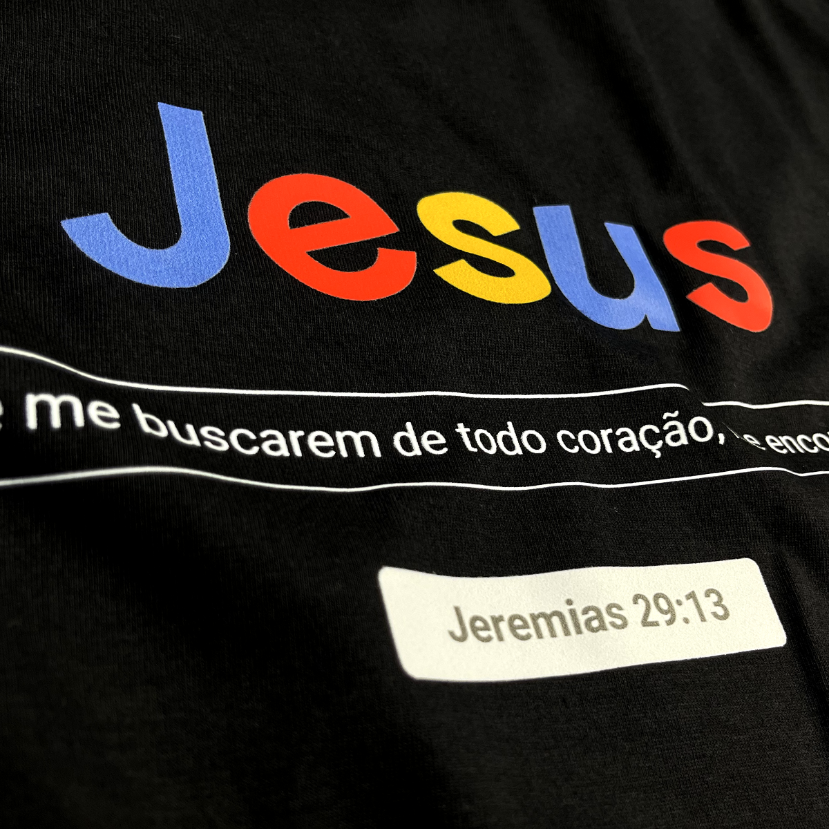 Camiseta Feminina Preta Jesus Se me buscarem de todo coração, me encontrarão