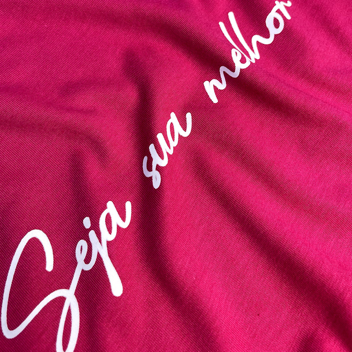Camiseta Feminina Pink Seja Sua Melhor Versão